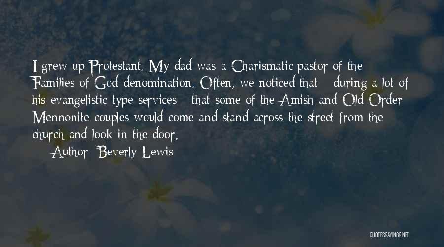 Dad And God Quotes By Beverly Lewis
