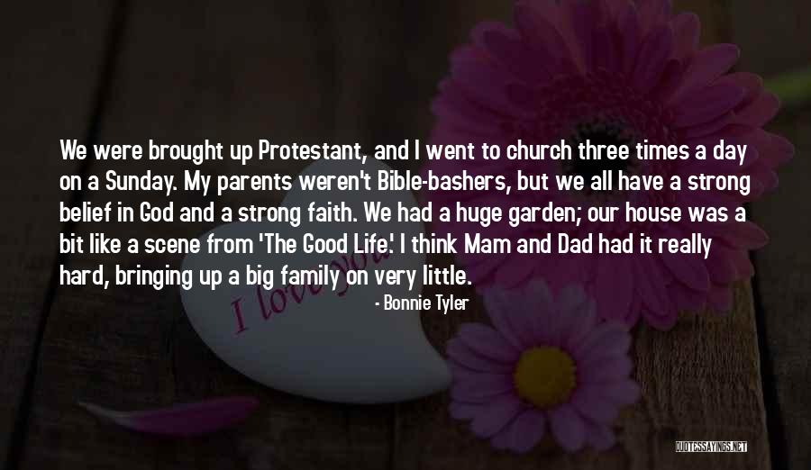 Dad And God Quotes By Bonnie Tyler Dad And God Quotes By Bonnie Tyler