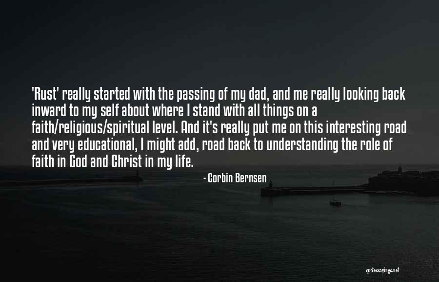 Dad And God Quotes By Corbin Bernsen Dad And God Quotes By Corbin Bernsen