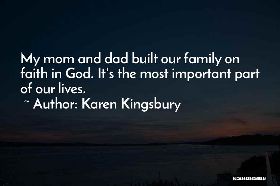 Dad And God Quotes By Karen Kingsbury