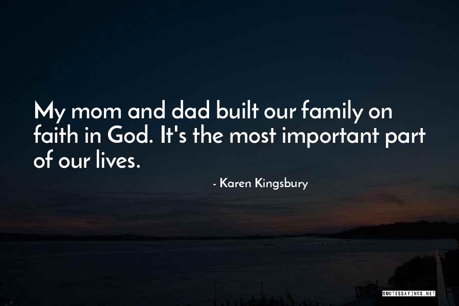 Dad And God Quotes By Karen Kingsbury