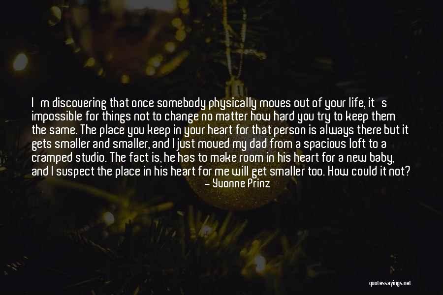 Dad And New Baby Quotes By Yvonne Prinz Dad And New Baby Quotes By Yvonne Prinz