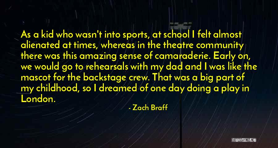 Dad And Sports Quotes By Zach Braff Dad And Sports Quotes By Zach Braff