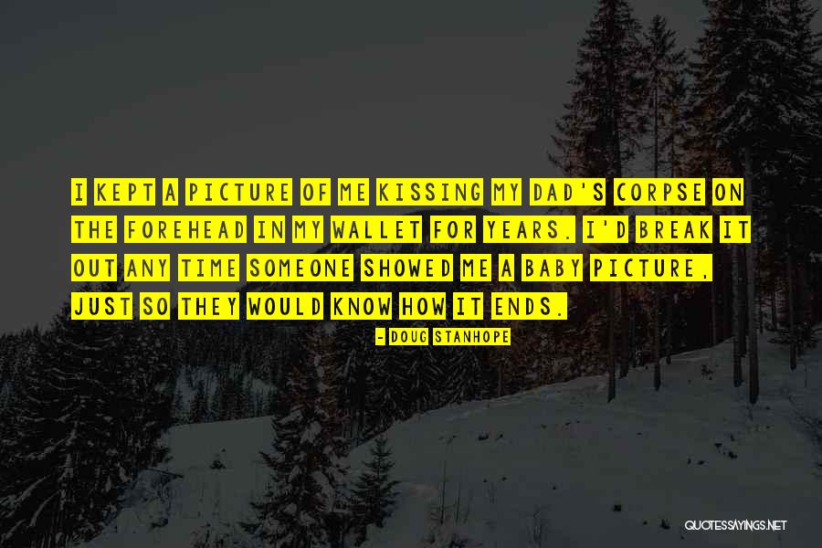 Dad Dying Quotes By Doug Stanhope Dad Dying Quotes By Doug Stanhope