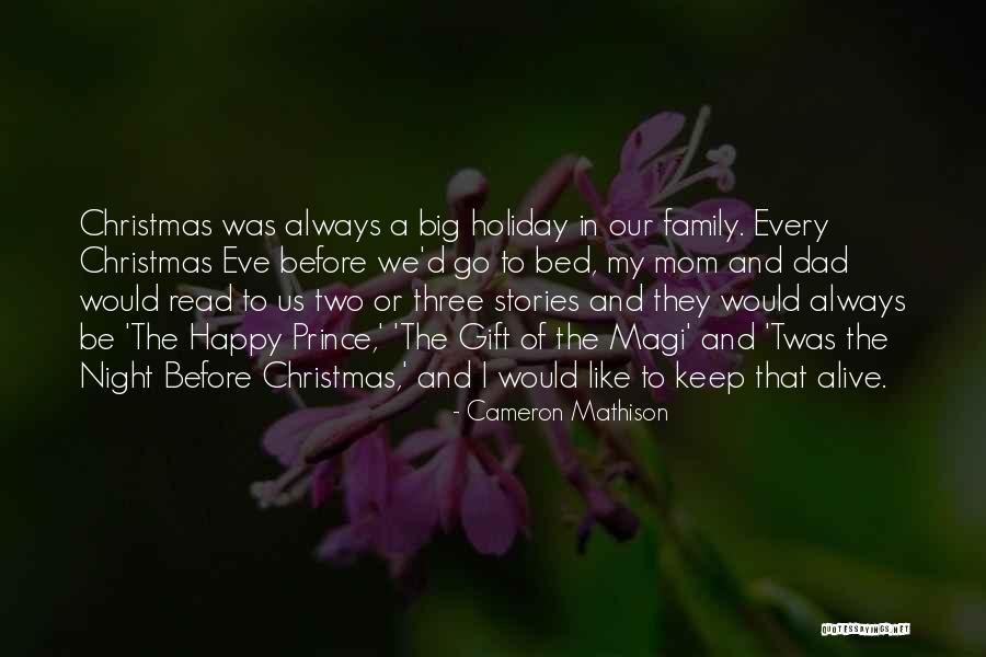 Dad For Christmas Quotes By Cameron Mathison