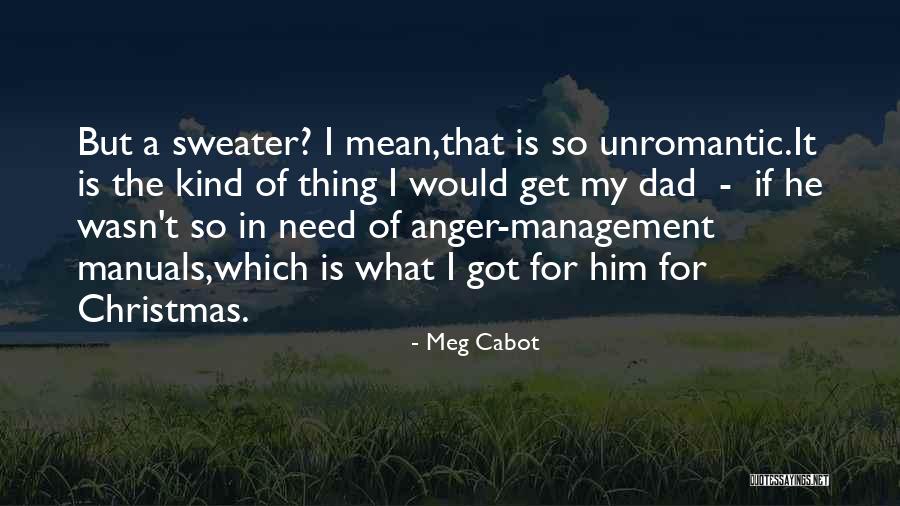 Dad For Christmas Quotes By Meg Cabot