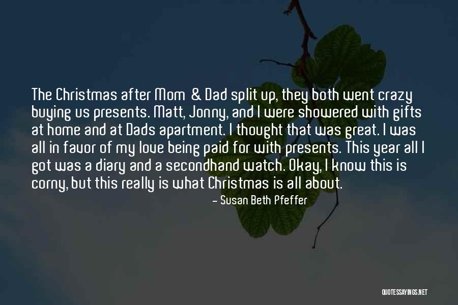 Dad For Christmas Quotes By Susan Beth Pfeffer