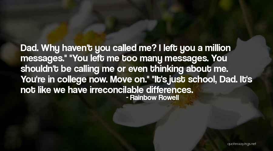 Dad Left Quotes By Rainbow Rowell Dad Left Quotes By Rainbow Rowell