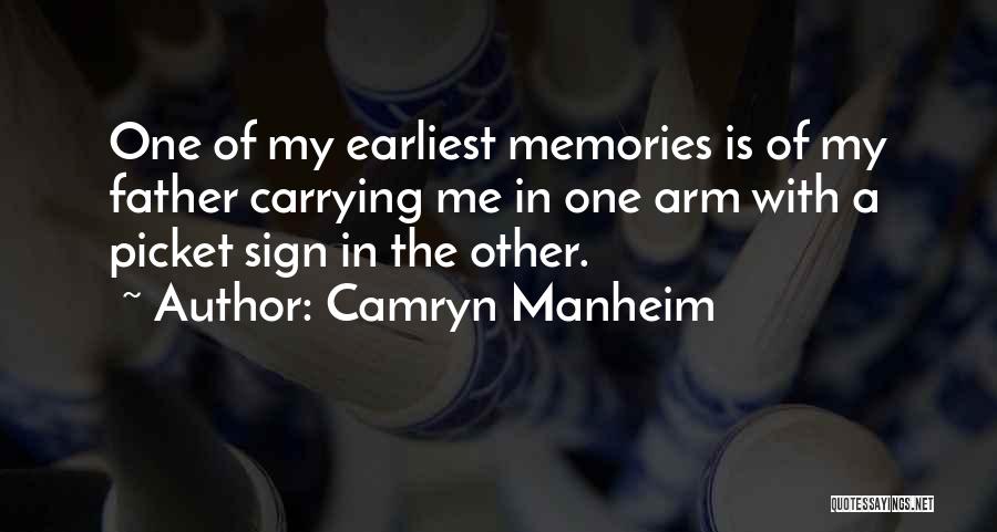 Dad Memories Quotes By Camryn Manheim