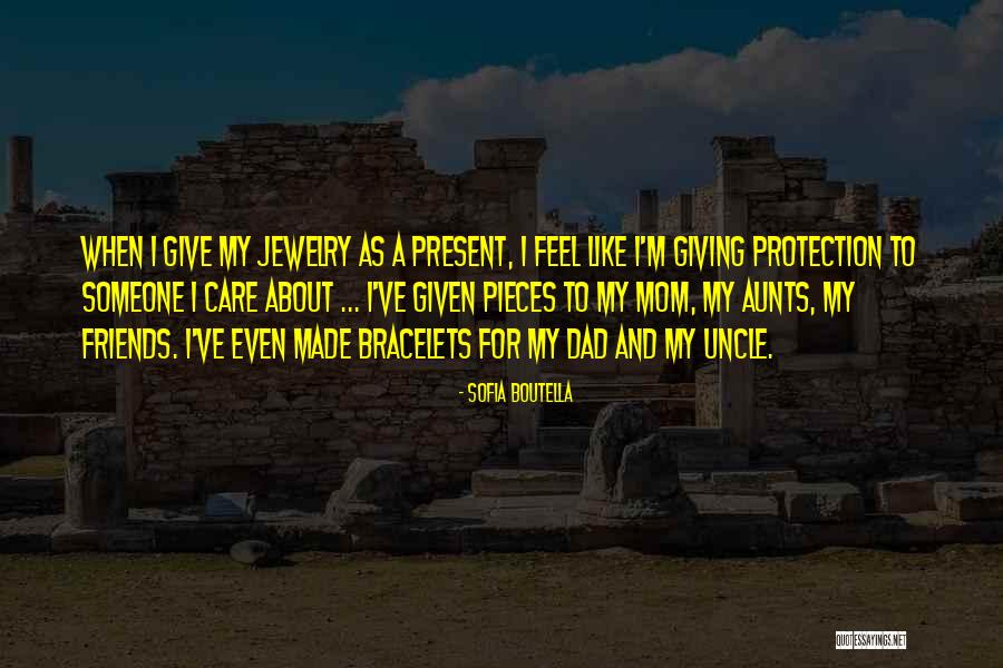 Dad Protection Quotes By Sofia Boutella