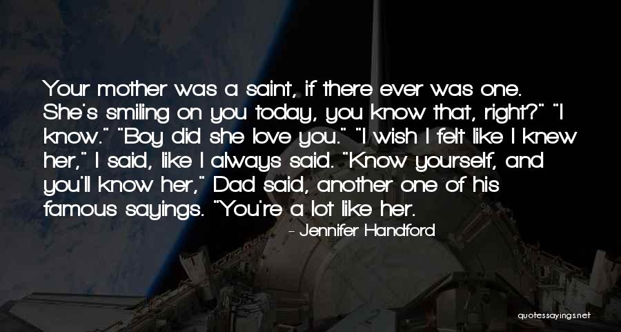 Dad Sayings And Quotes By Jennifer Handford Dad Sayings And Quotes By Jennifer Handford