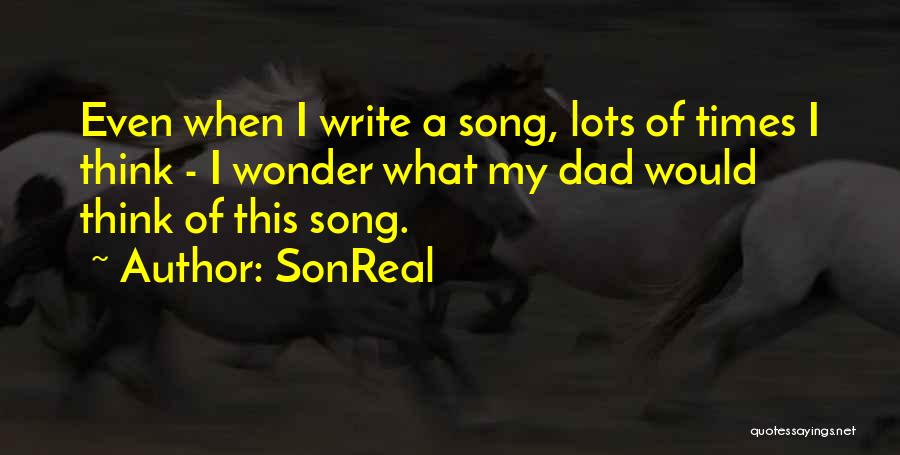 Dad Song Quotes By SonReal