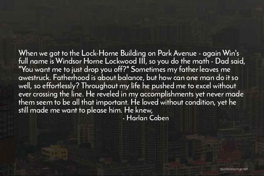 Dad Vs Father Quotes By Harlan Coben