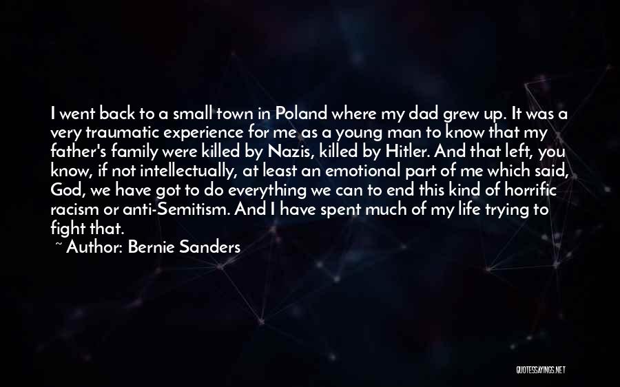 Dad You Left Me Quotes By Bernie Sanders