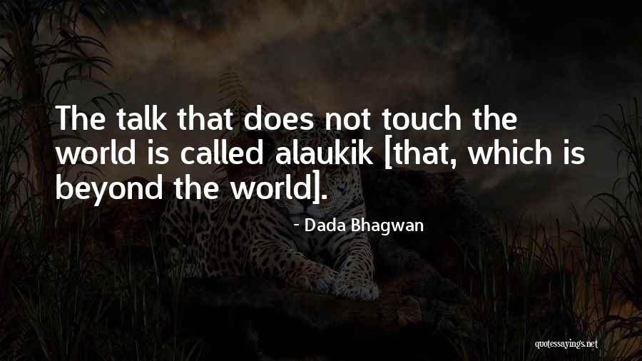 Dada Bhagwan Quotes 1116672