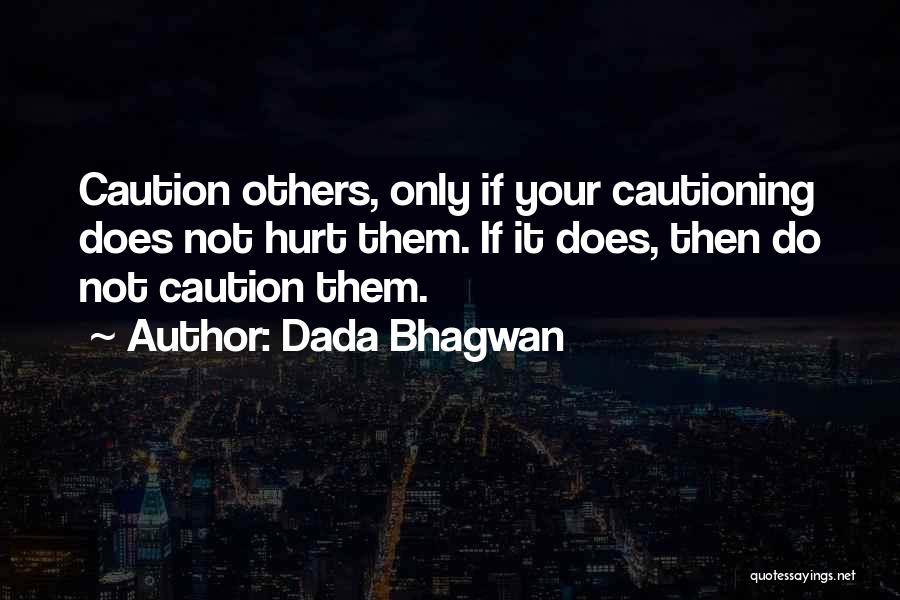 Dada Bhagwan Quotes 2216206