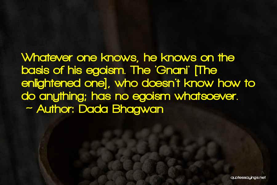 Dada Bhagwan Quotes 434583