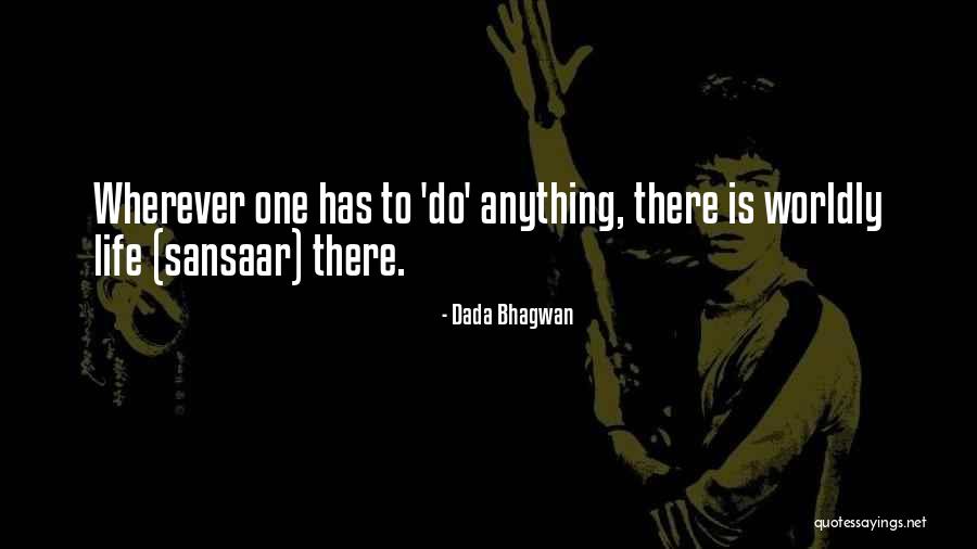 Dada Bhagwan Quotes 511464 Dada Bhagwan Quotes 511464