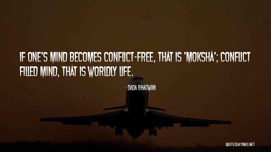 Dada Life Quotes By Dada Bhagwan Dada Life Quotes By Dada Bhagwan