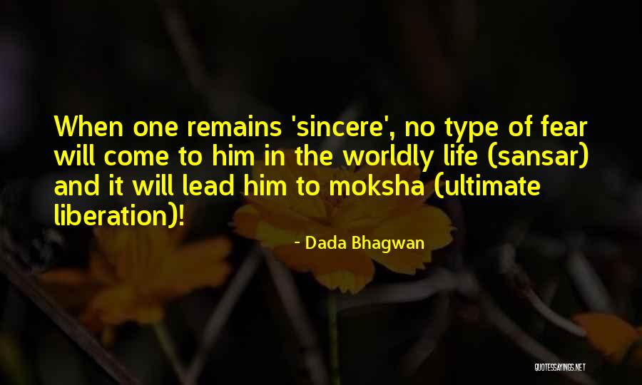 Dada Life Quotes By Dada Bhagwan Dada Life Quotes By Dada Bhagwan