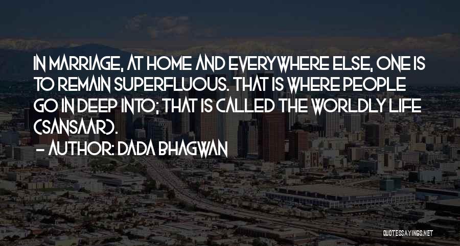 Dada Quotes By Dada Bhagwan