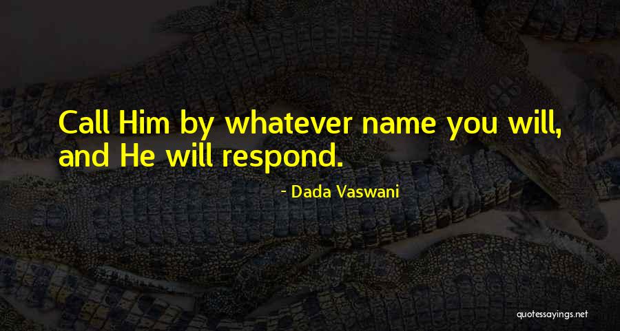 Dada Vaswani Quotes 570988