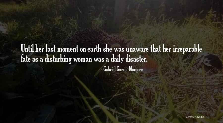 Dadaanin Quotes By Gabriel Garcia Marquez Dadaanin Quotes By Gabriel Garcia Marquez