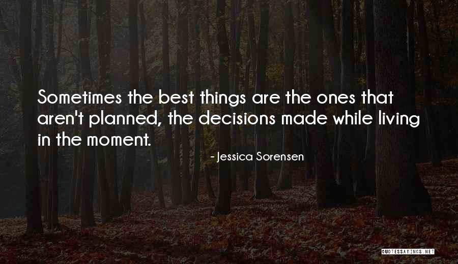 Dadasaurus Quotes By Jessica Sorensen Dadasaurus Quotes By Jessica Sorensen