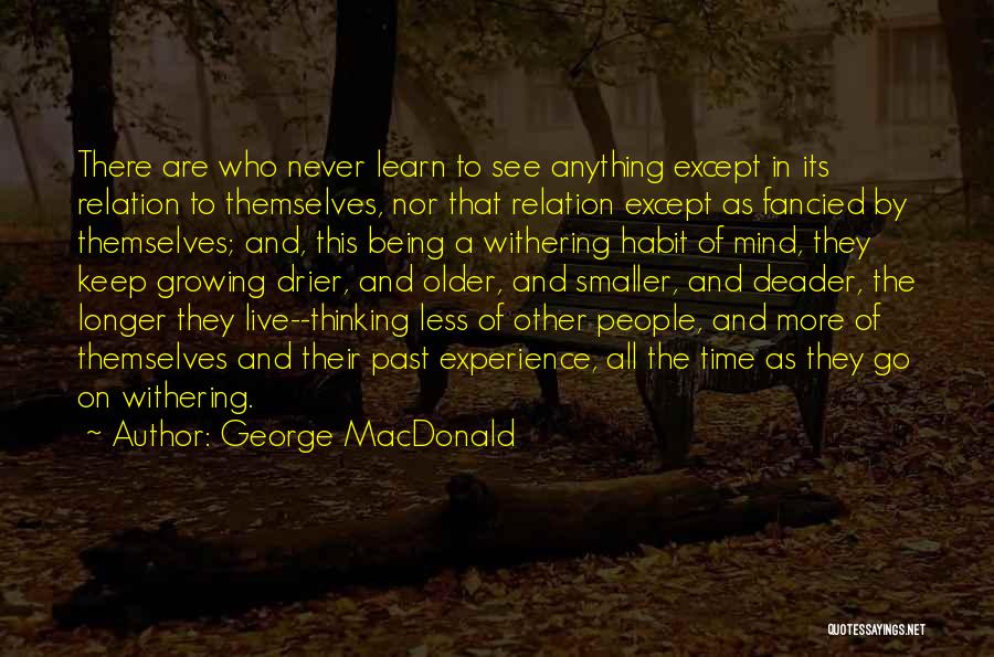 Dadashi Quotes By George MacDonald