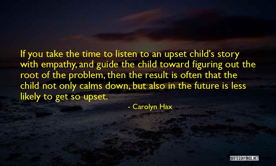 Daddario Foundation Quotes By Carolyn Hax Daddario Foundation Quotes By Carolyn Hax