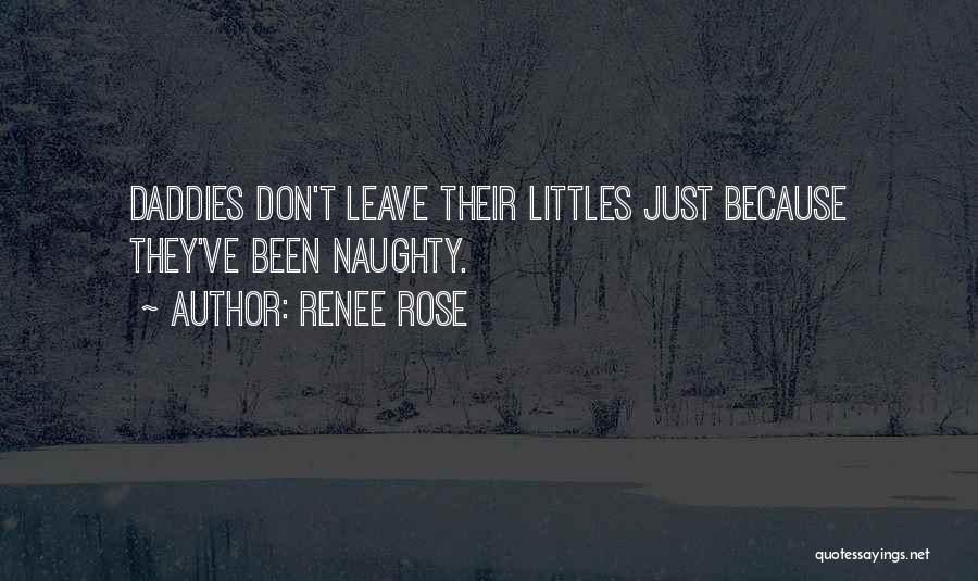 Daddies Quotes By Renee Rose