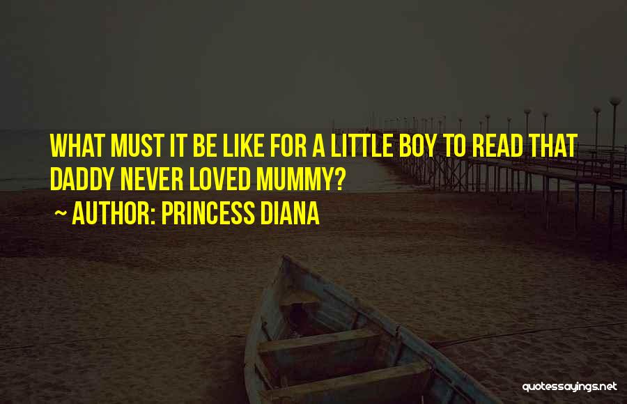 Daddy And His Princess Quotes By Princess Diana