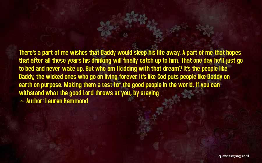 Daddy In Heaven Quotes By Lauren Hammond