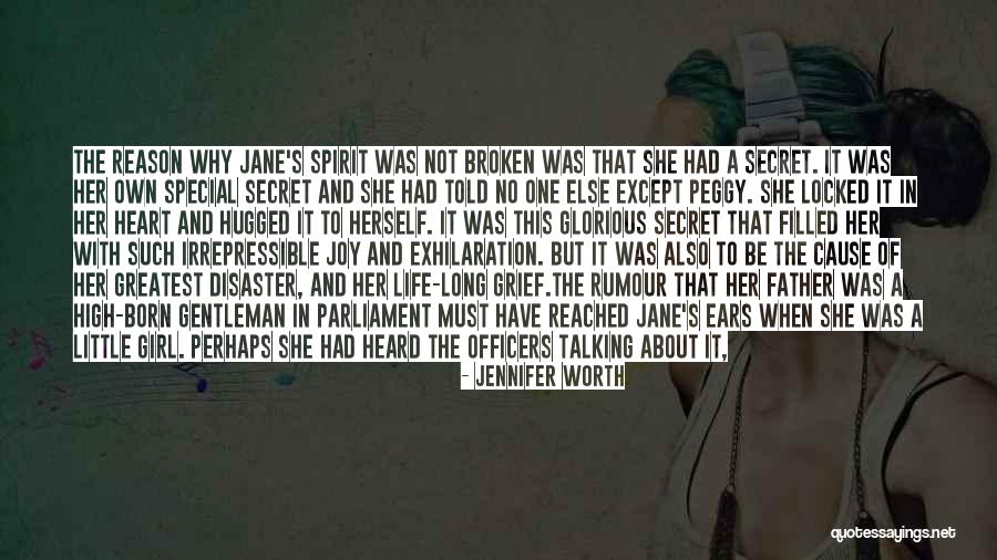 Daddy Locked Up Quotes By Jennifer Worth Daddy Locked Up Quotes By Jennifer Worth