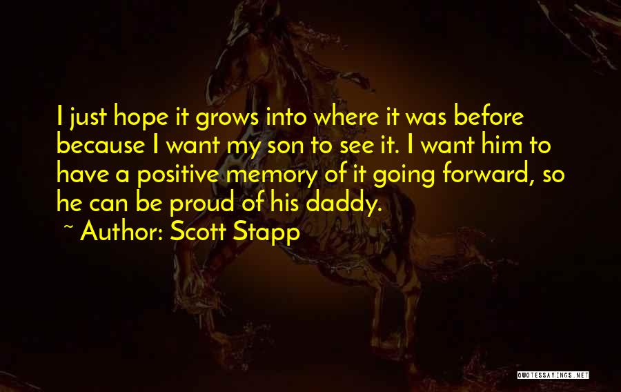 Daddy To Be Quotes By Scott Stapp