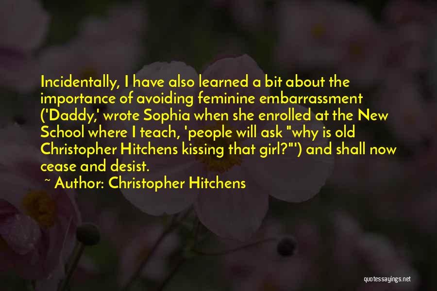 Daddy's And Daughters Quotes By Christopher Hitchens