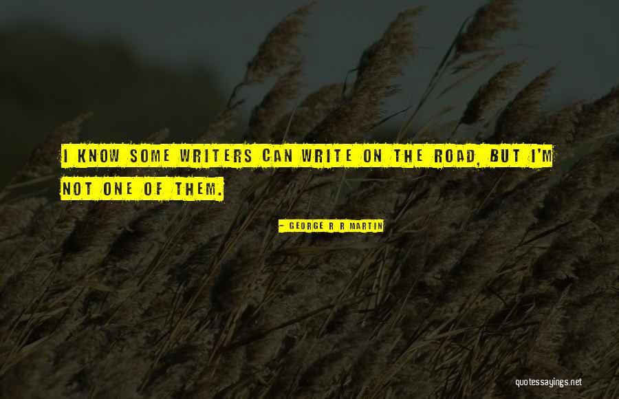 Daddy's Little Earner Quotes By George R R Martin