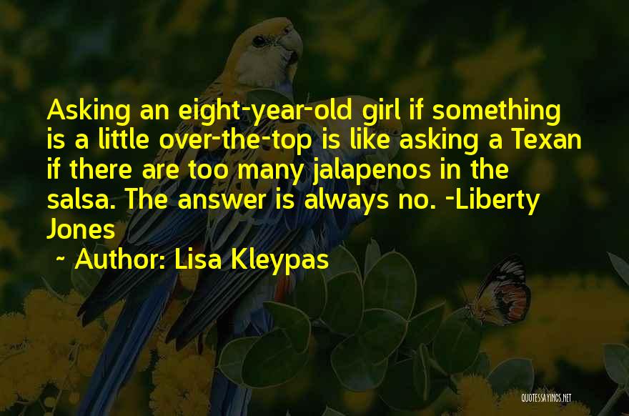 Daddy's Little Girl Quotes By Lisa Kleypas