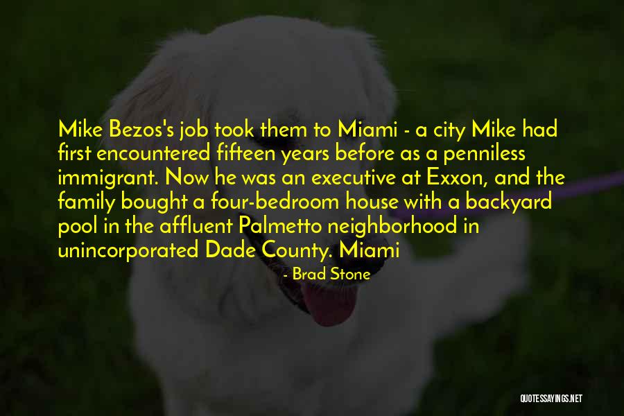 Dade City Quotes By Brad Stone Dade City Quotes By Brad Stone