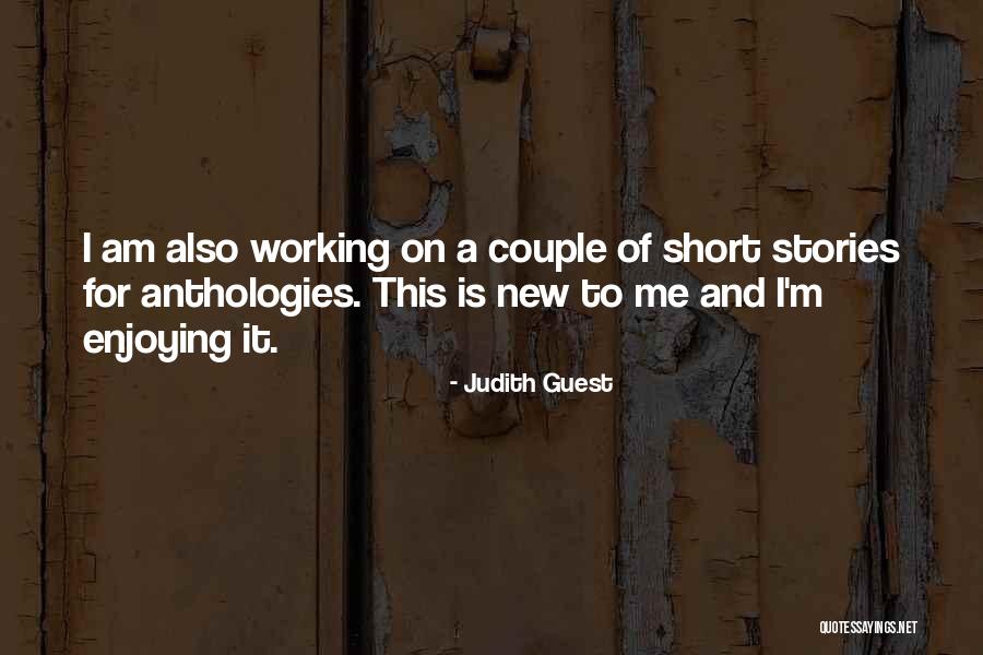 Dader Annick Quotes By Judith Guest Dader Annick Quotes By Judith Guest