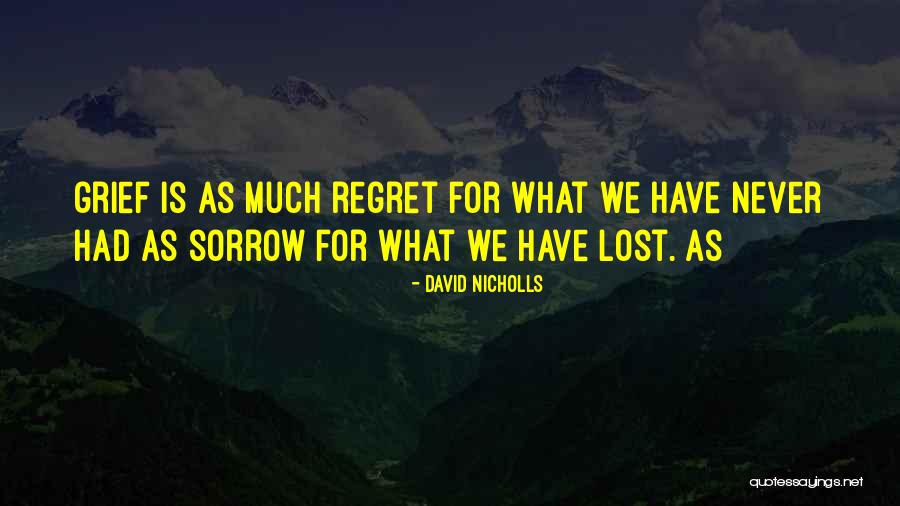 Dadian Quotes By David Nicholls Dadian Quotes By David Nicholls