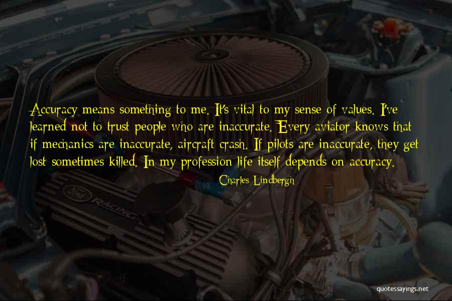 Dadicks Quotes By Charles Lindbergh Dadicks Quotes By Charles Lindbergh