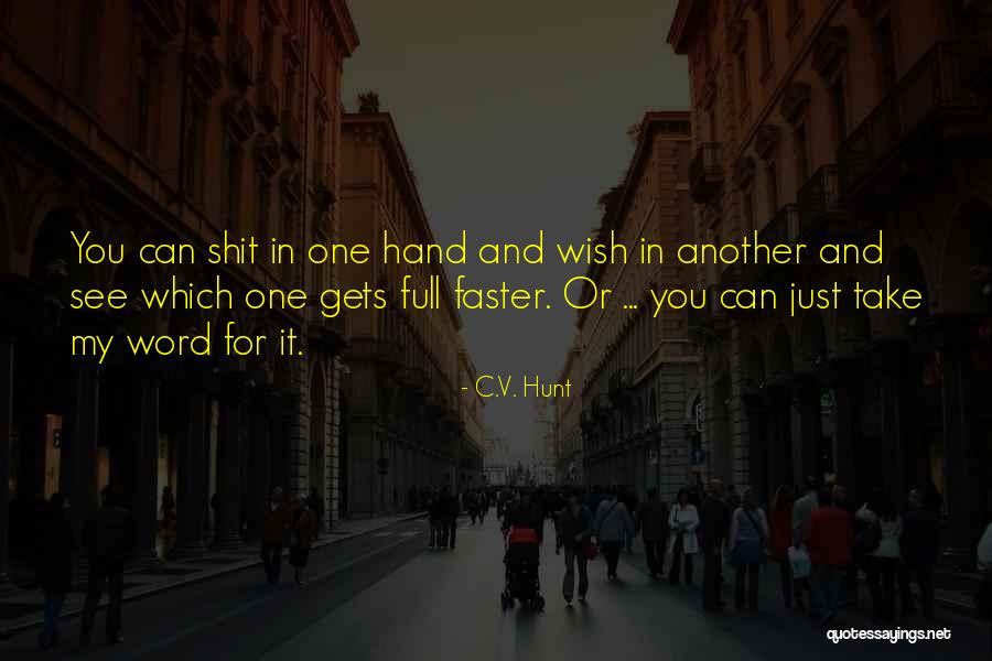 Dadilja Online Quotes By C.V. Hunt Dadilja Online Quotes By C.V. Hunt