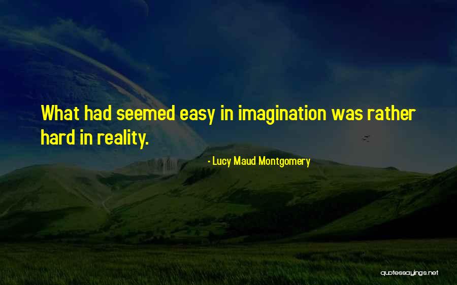 Dadores De Esperma Quotes By Lucy Maud Montgomery