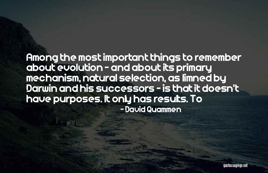 Dados Pessoais Quotes By David Quammen Dados Pessoais Quotes By David Quammen