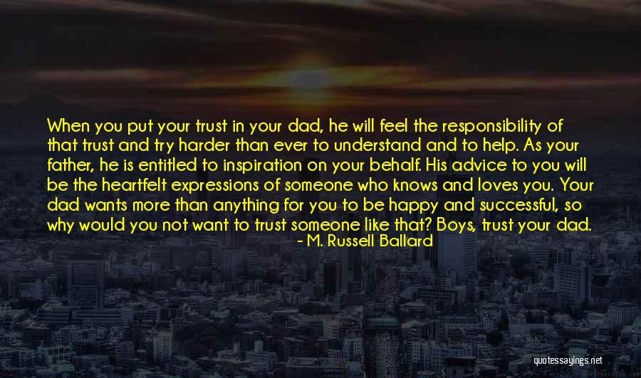 Dadrian Johnson Quotes By M. Russell Ballard Dadrian Johnson Quotes By M. Russell Ballard
