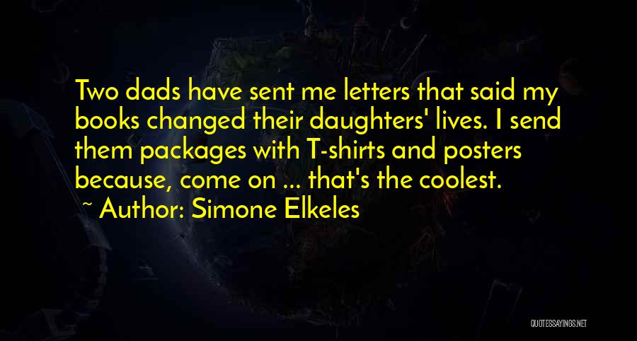 Dads Daughters Quotes By Simone Elkeles