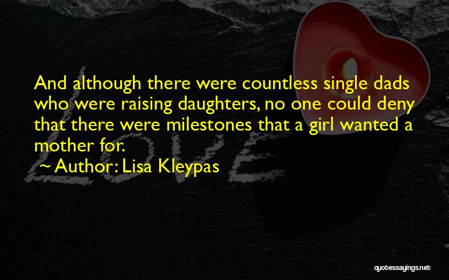 Dads From Daughters Quotes By Lisa Kleypas