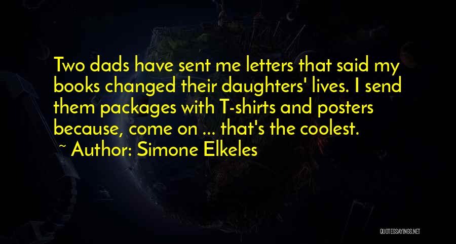 Dads From Their Daughters Quotes By Simone Elkeles