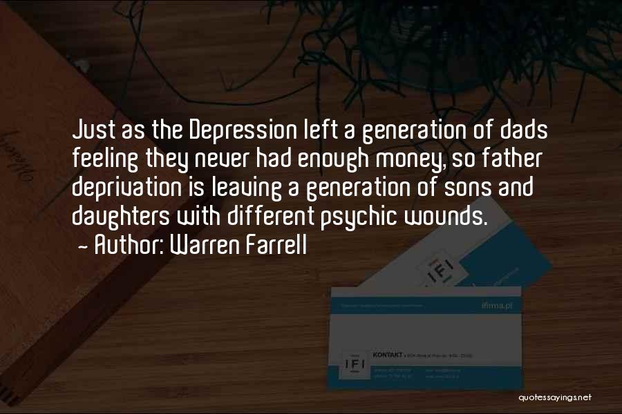 Dads From Their Daughters Quotes By Warren Farrell